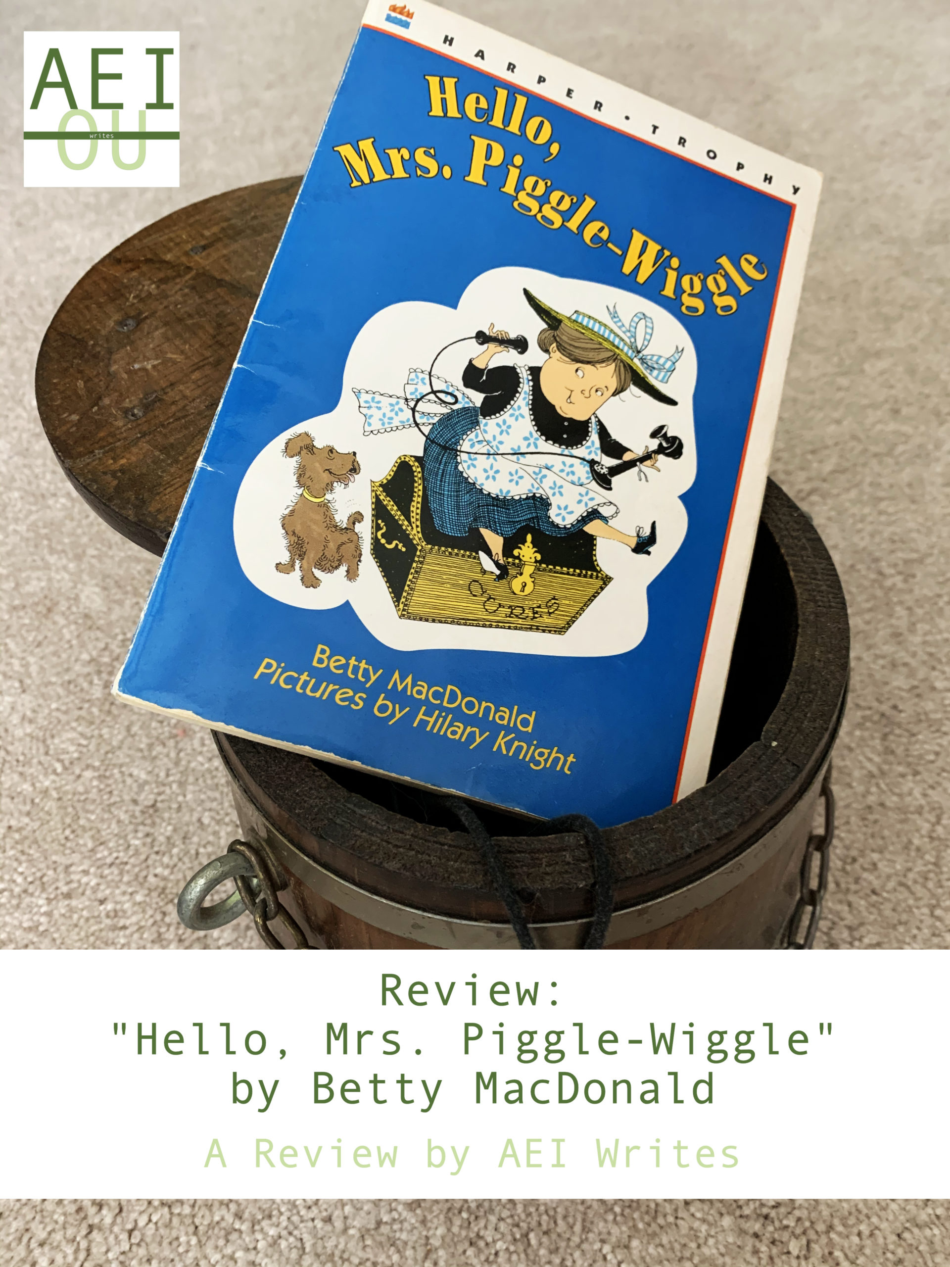 Review: “Hello, Mrs. Piggle-Wiggle” by Betty MacDonald